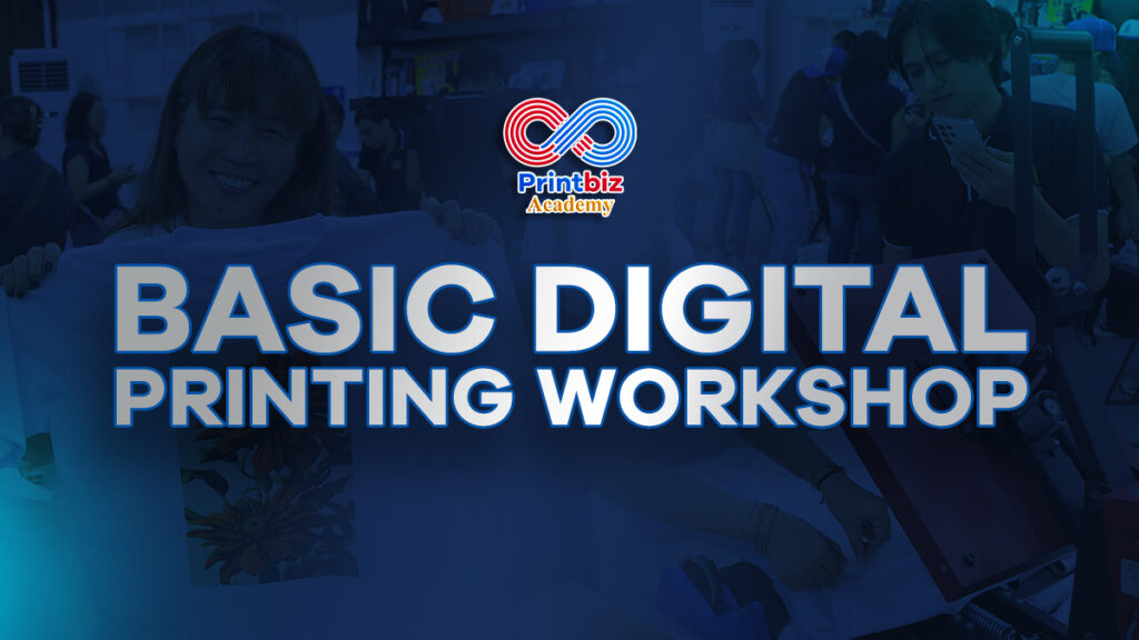 Basic Digital Printing Workshop